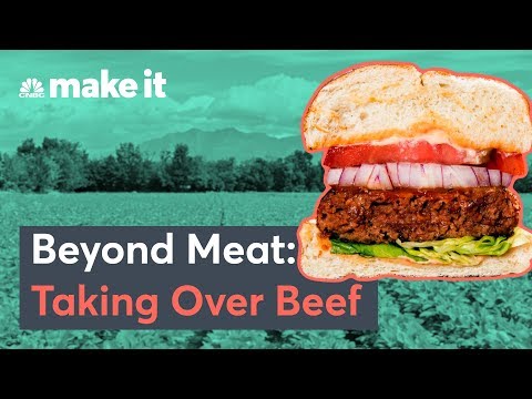 How The Beyond Meat Burger Is Taking Over The Beef Industry
