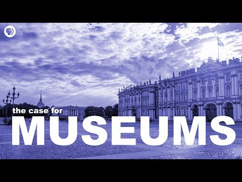 The Case for Museums | The Art Assignment | PBS Digital Studios