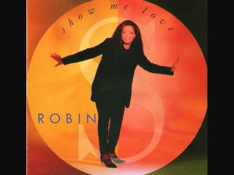 Show Me Love - Robin S 1993