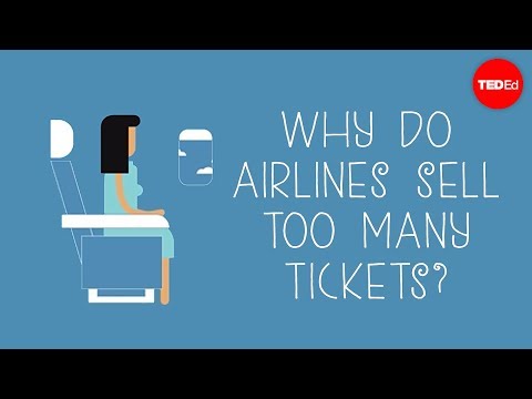 Why do airlines sell too many tickets? - Nina Klietsch